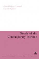 Novels of the Contemporary Extreme. 